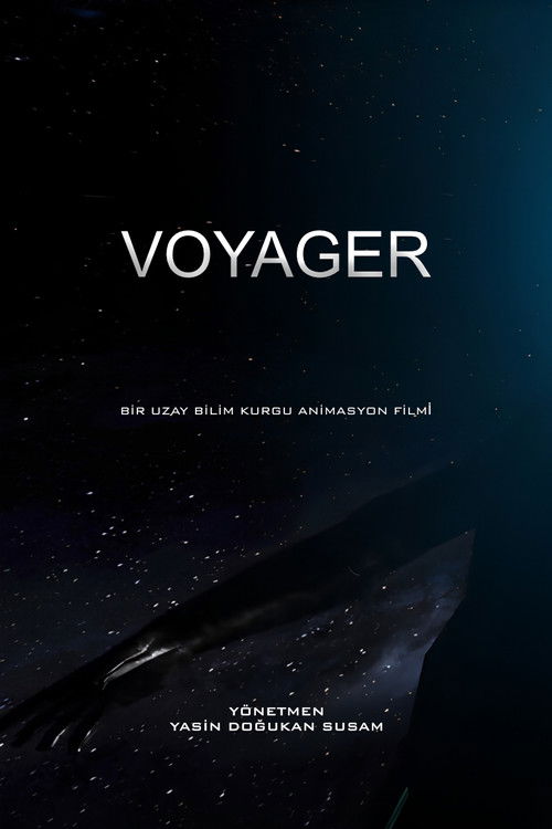 Voyager - BİR UZAY BİLİM KURGU ANİMASYON FİLMİ (2023) movie poster