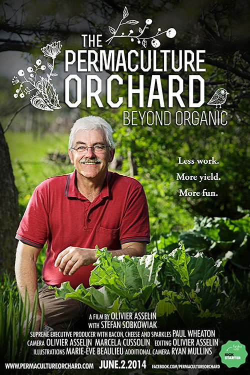 The Permaculture Orchard: Beyond Organic (2014) movie poster