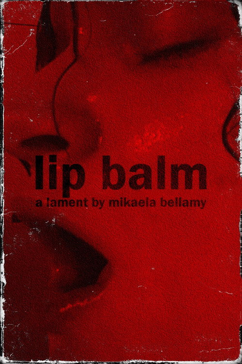 Lip Balm (2023) movie poster