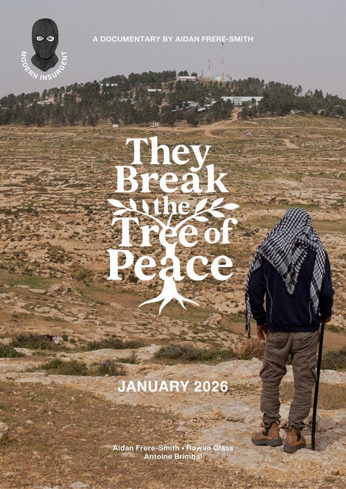 They Break the Tree of Peace (2026) movie poster