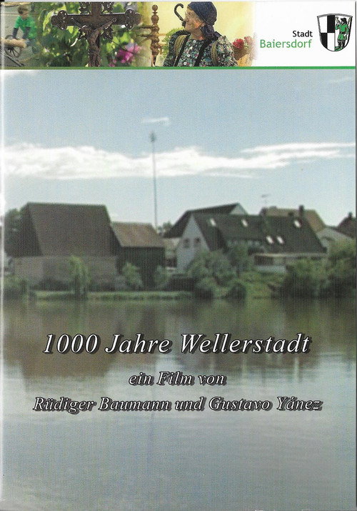 1000 Years of Wellerstadt (2007) movie poster