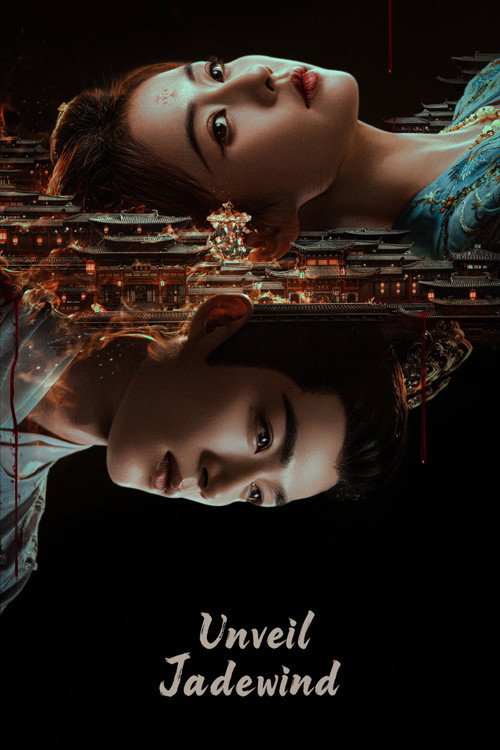 Unveil: Jadewind (2026) TV show poster