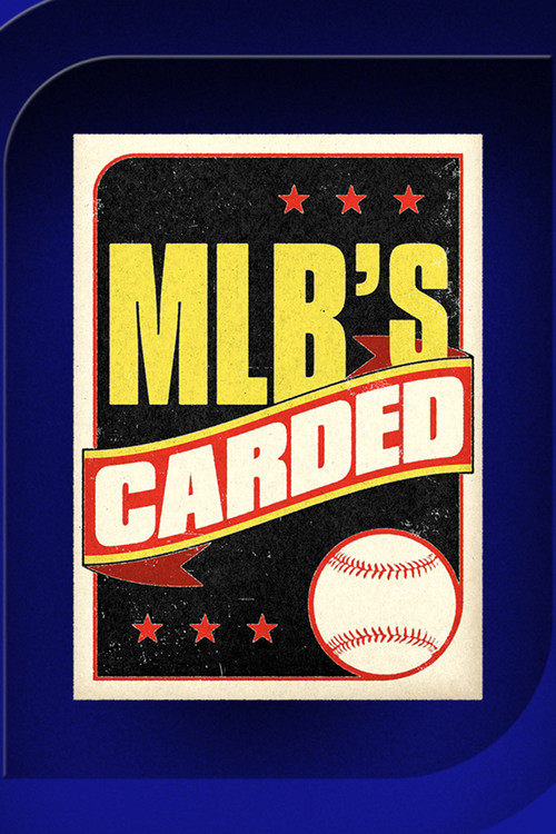 MLB's Carded (2020) TV show poster