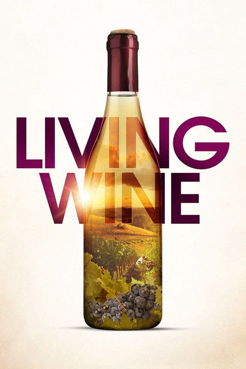 Living Wine (2022) movie poster