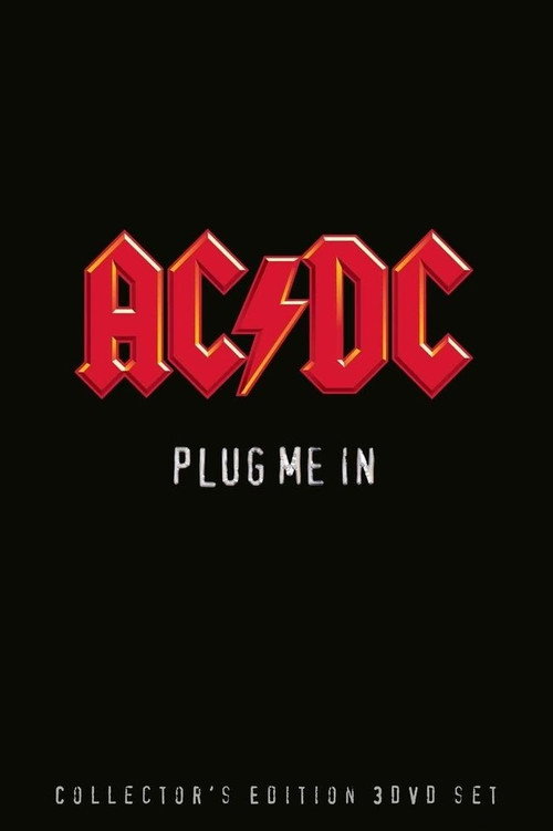 AC/DC - Plug Me In (2007) movie poster