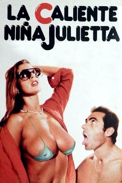 The Hot Girl Juliet (1981) movie poster