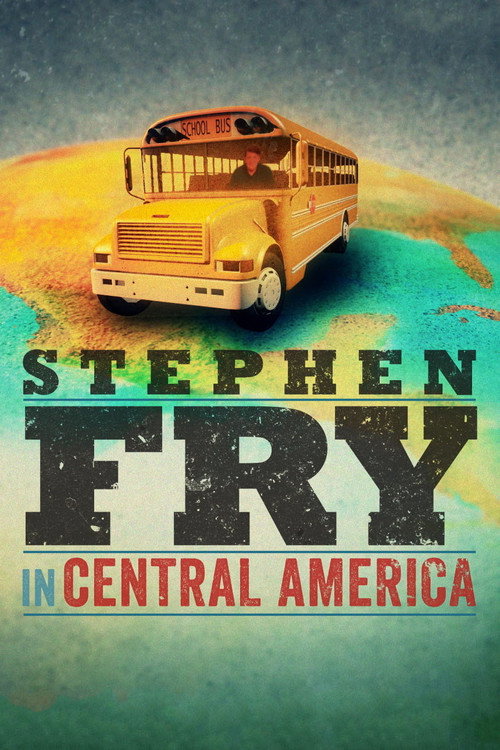 Stephen Fry in Central America (2015) TV show poster