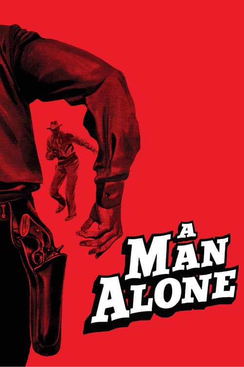 A Man Alone (1955) movie poster