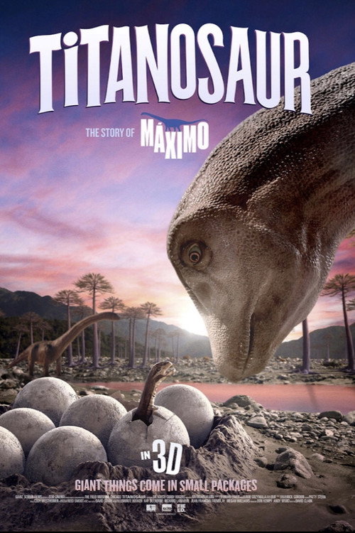 TITANOSAUR 3D: THE STORY OF MÁXIMO (2019) movie poster