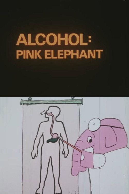 Alcohol: Pink Elephant (1975) movie poster
