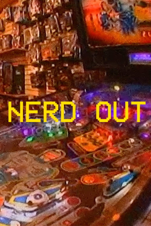 Nerd Out (2025) movie poster