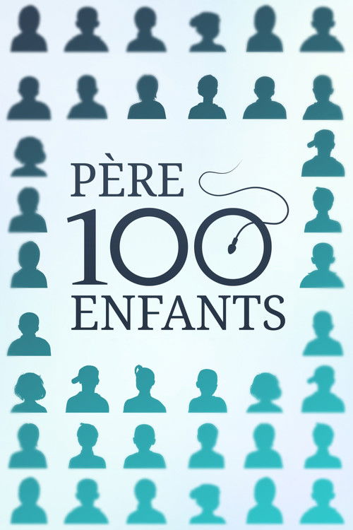 Père 100 enfants (2023) TV show poster