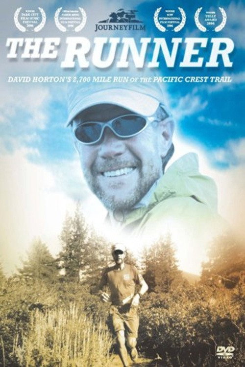 The Runner: Extreme UltraRunner David Horton (2006) movie poster