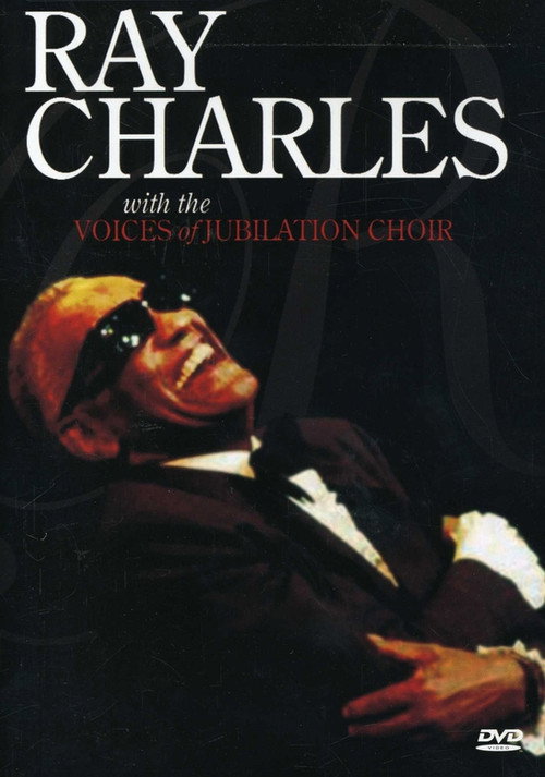 Ray Charles with the Voices of Jubilation Choir (2006) movie poster