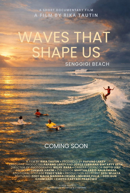 WAVES THAT SHAPE US — Senggigi Beach movie poster