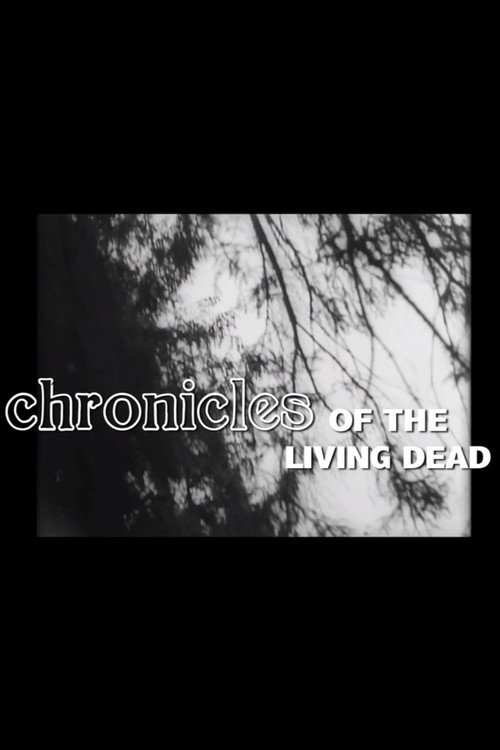 Chronicles of the Living Dead (2015) movie poster