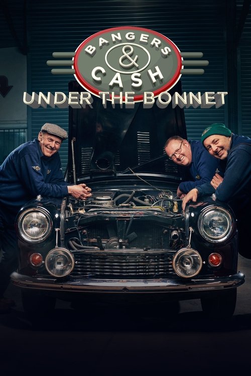 Bangers & Cash: Under the Bonnet (2024) TV show poster