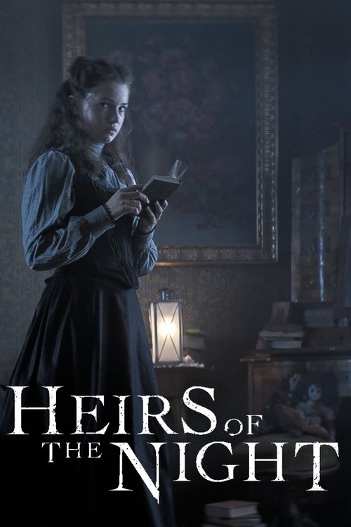 Heirs of the Night (2019) TV show poster
