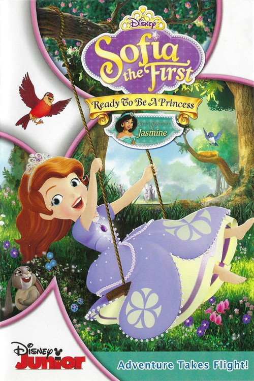 Sofia the First: Ready To Be A Princess (2013) movie poster