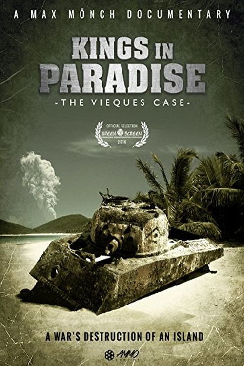 Kings in Paradise: The Vieques Case (2017) movie poster