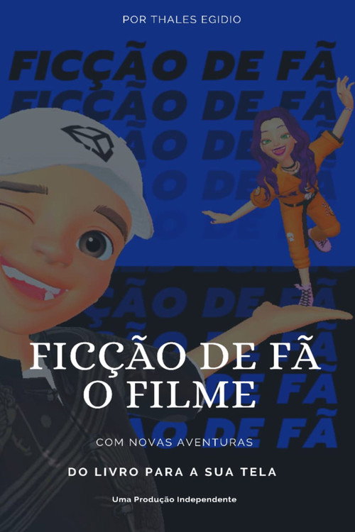 Ficção De Fã - O Filme (2021) movie poster