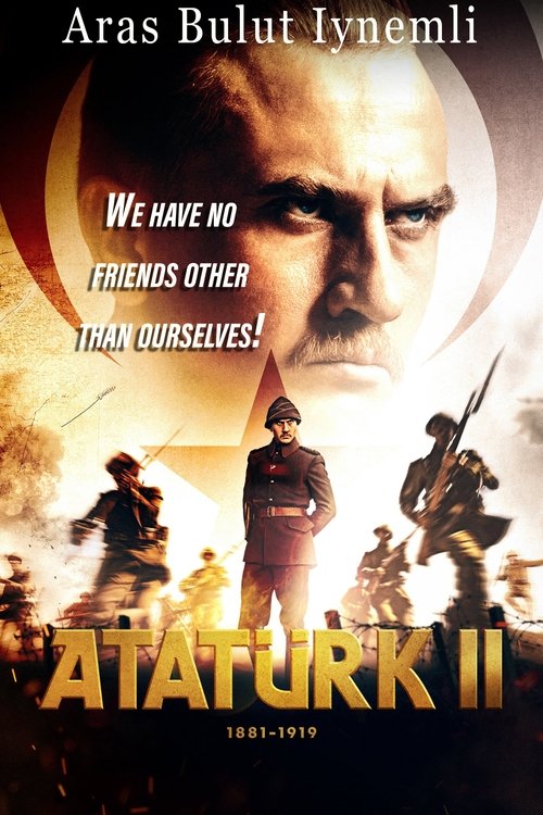 Atatürk II 1881 – 1919 (2024) movie poster