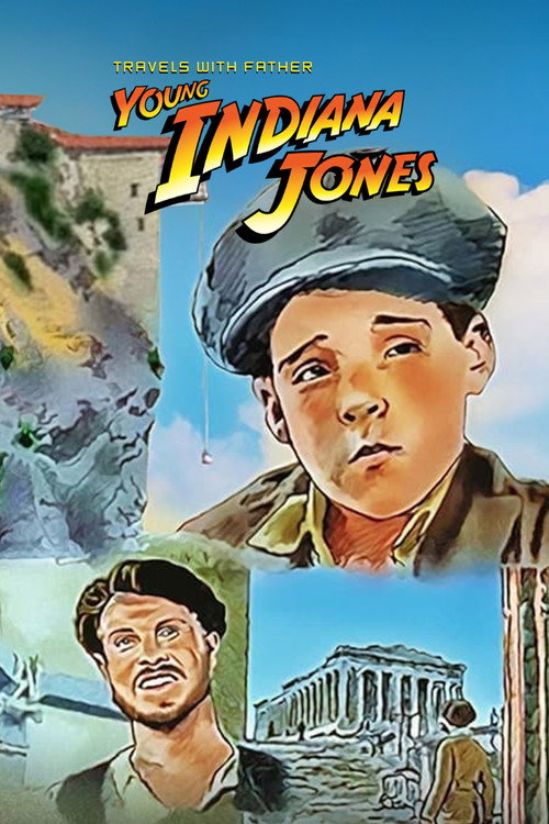 The Adventures of Young Indiana Jones: Travels with Father (1996) movie poster