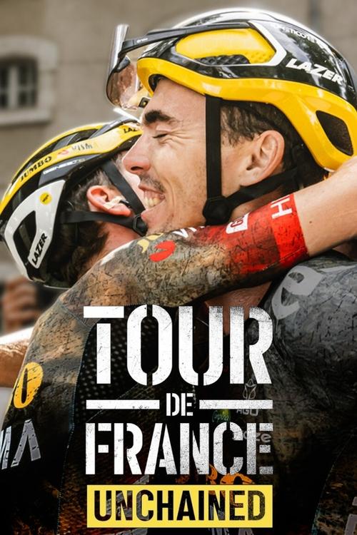 Tour de France: Unchained (2023) TV show poster