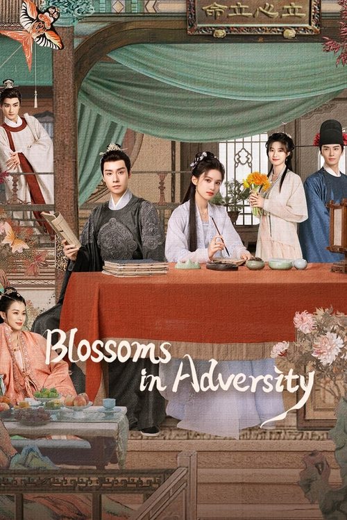 Blossoms in Adversity (2024) TV show poster