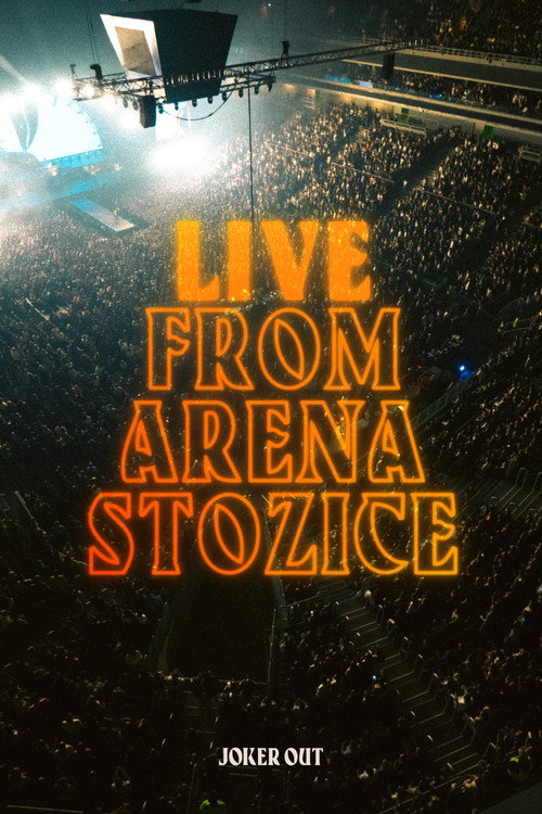 Joker Out - Live from Arena Stožice (2024) movie poster