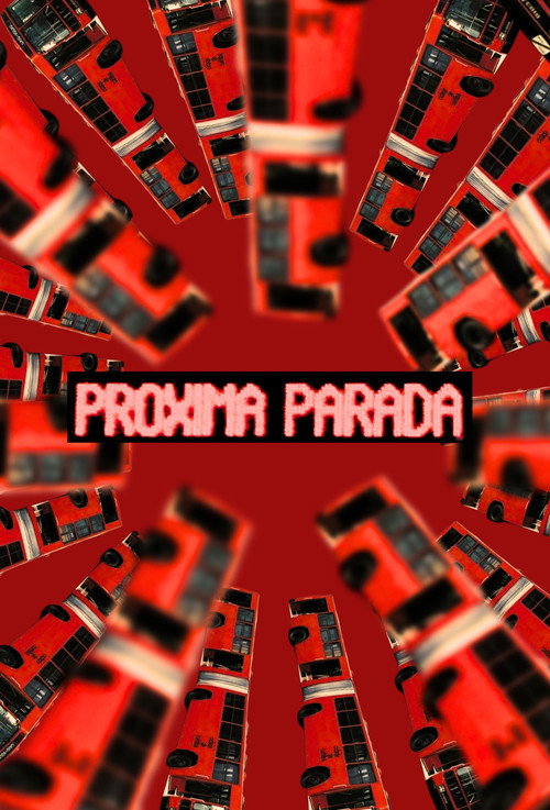 Próxima Parada (2024) movie poster
