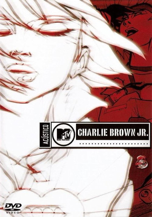 Acústico MTV: Charlie Brown Jr. (2003) movie poster