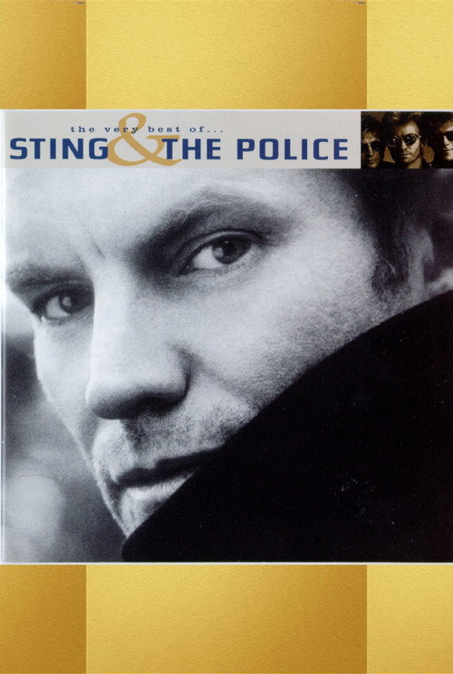 The Very Best of Sting & The Police (1997) movie poster