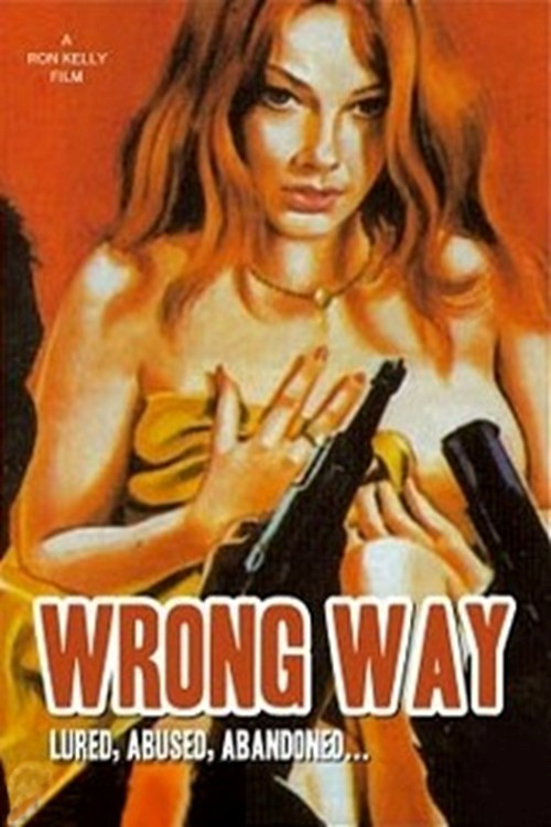 Wrong Way (1972) movie poster