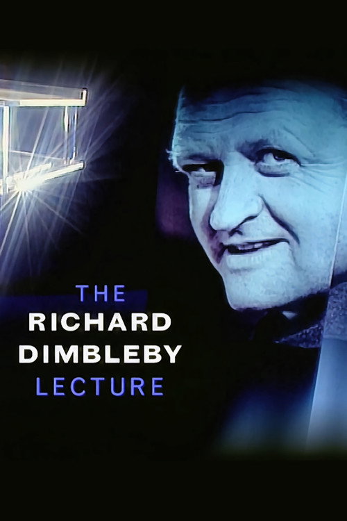 The Richard Dimbleby Lecture (1972) TV show poster