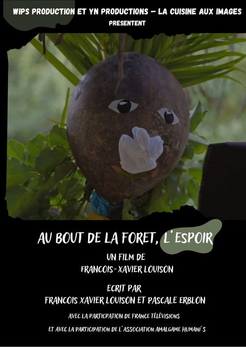 Au bout de la forêt, l'espoir (2023) movie poster