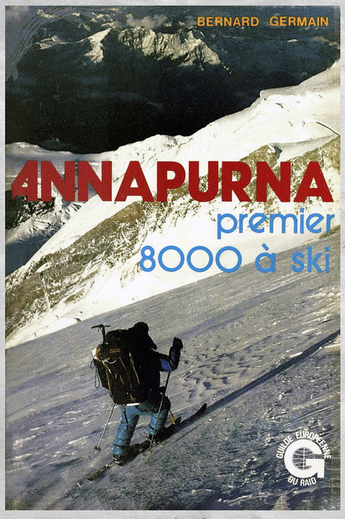 Annapurna, premier 8000 à ski (1979) movie poster