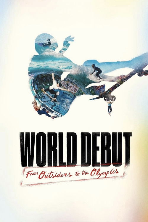 World Debut: From Outsiders to the Olympics (2021) movie poster