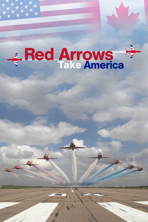 Red Arrows Take America (2020) TV show poster