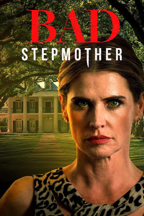 Bad Stepmother (2018) movie poster
