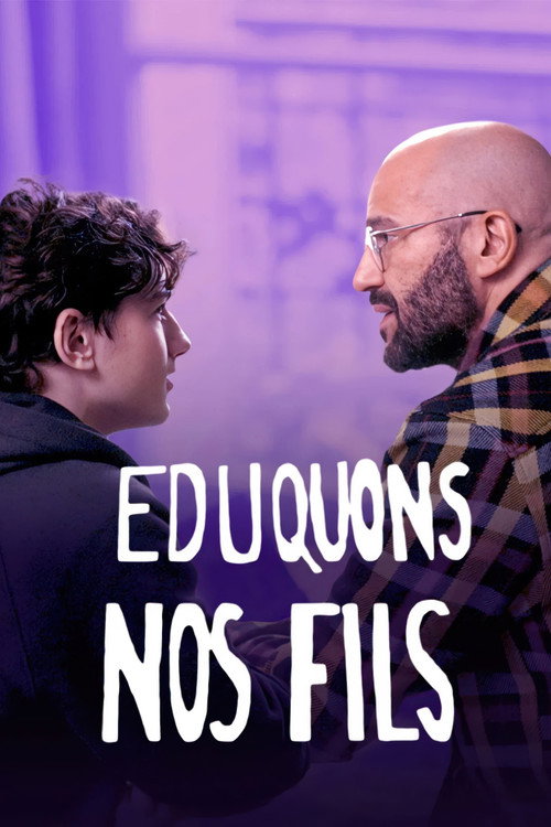 Éduquons nos fils (2025) movie poster