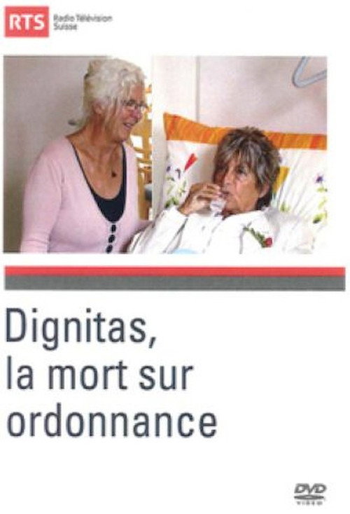 Dignitas - Death on Prescription movie poster
