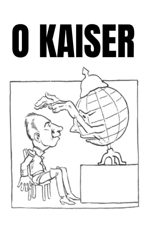 O Kaiser (1917) movie poster