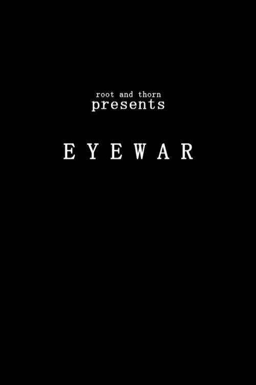 Eyewar (2013) movie poster