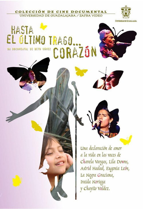 Hasta el último trago... Corazón (2005) movie poster