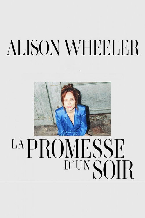 Alison Wheeler : La Promesse d'un soir (2026) movie poster