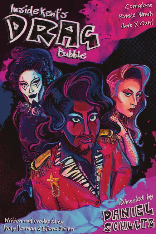 Inside Kent's Drag Bubble movie poster