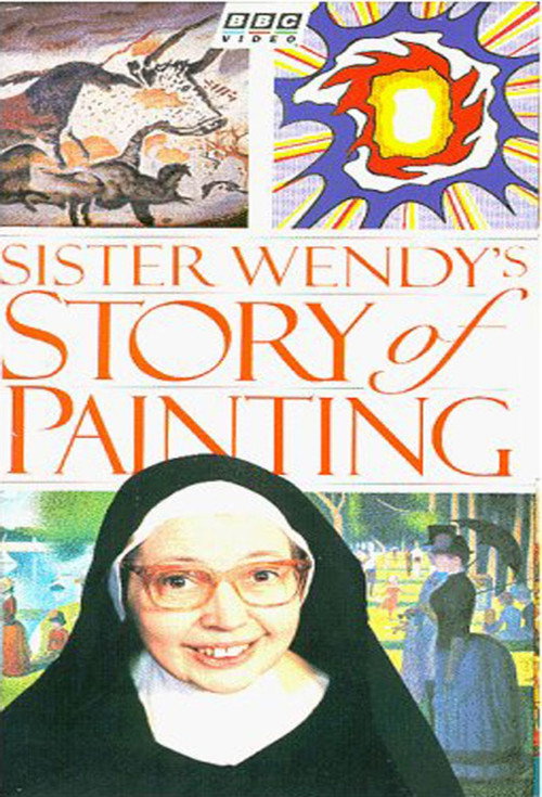 Sister Wendy's Story of Painting (1996) TV show poster