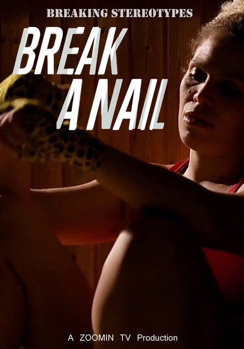 Break a Nail (2019) movie poster