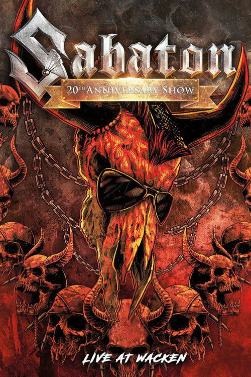 Sabaton – Live From The 20th Anniversary Show At Wacken 2019 (2021) movie poster